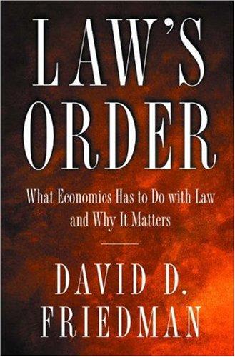 David D. Friedman: Law's Order (Paperback, 2001, Princeton University Press)