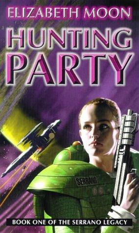 Elizabeth Moon: Hunting Party (Paperback, 1999, Orbit)