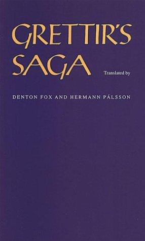 Denton Fox: Grettir's saga (1974, University of Toronto Press)