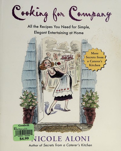 Nicole Aloni: Cooking for company (2003, HP Books, HP Trade)