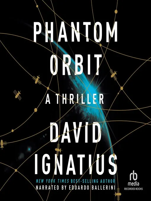 David Ignatius: Phantom Orbit (2024, Norton & Company Limited, W. W.)