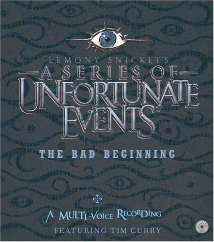 Lemony Snicket: The Bad Beginning (AudiobookFormat, 2004, HarperChildrensAudio)