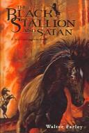 Walter Farley: Black Stallion and Satan (Hardcover, 2003, Tandem Library)