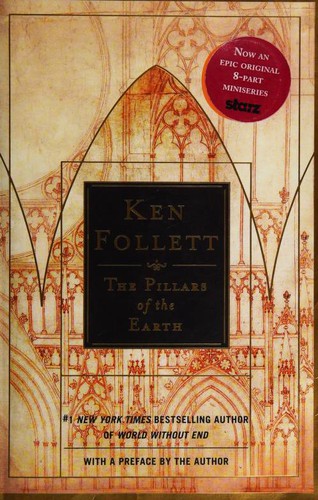 Ken Follett: The Pillars of the Earth (Paperback, 2007, New American Library)