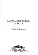 Miguel de Unamuno: San Manuel Bueno, Martir (Paperback, Spanish language, Luis Vives Editorial)