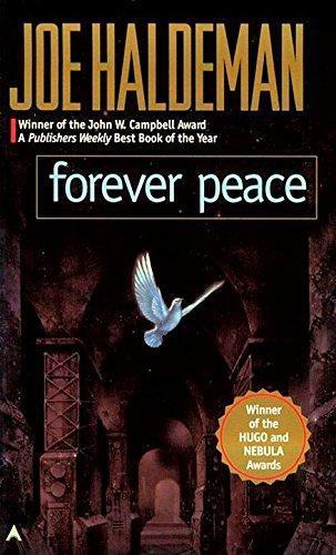 Joe Haldeman: Forever Peace (The Forever War, #2) (1998)