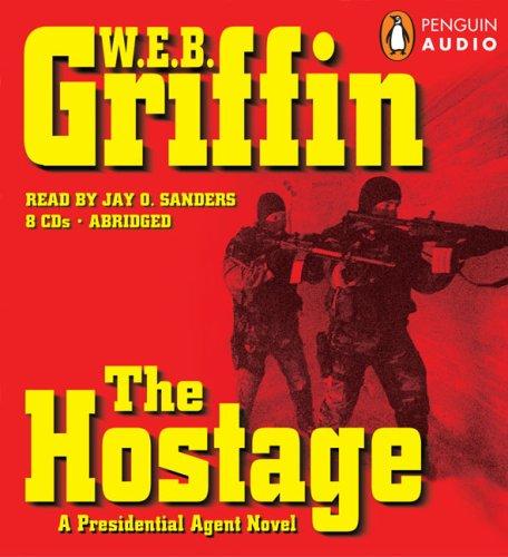 William E. Butterworth III: The Hostage (Presidential Agent) (2006, Penguin Audio)