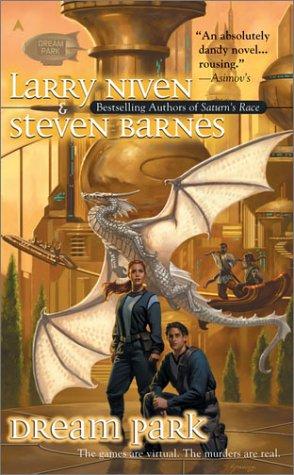 Steven Barnes, Larry Niven: Dream Park (2003, Ace)