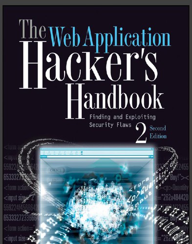 Dafydd Stuttard: The web application hacker's handbook (EBook, 2011, Wiley)