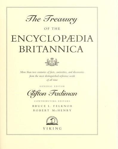 Clifton Fadiman, Daniel J Boorstin: The Treasury of the Encyclopaedia Britannica (1992)