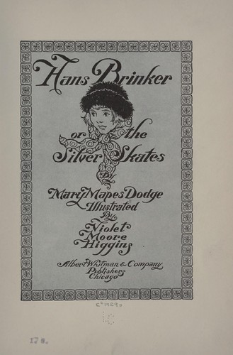 Mary Mapes Dodge: Hans Brinker (1929, A. Whitman)