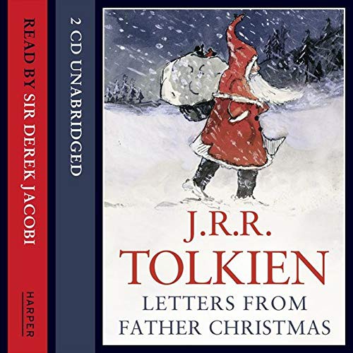 J.R.R. Tolkien, John Moffatt, Derek Jacobi, Christian Rodska: Letters from Father Christmas (AudiobookFormat, HarperCollins)