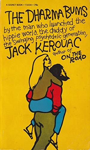 Jack Kerouac: The Dharma Bums (Paperback, 1967, Signet)