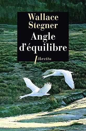 Wallace Stegner: Angle d'équilibre (French language, 2003)