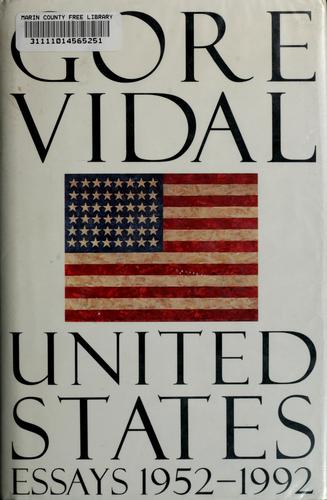 Gore Vidal: United States (1993, Random House)