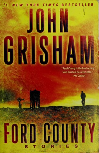 John Grisham: Ford County (Paperback, 2010, Bantam Books)