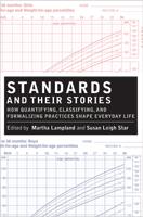 Susan Leigh Star, Martha Lampland: Standards and their stories (2009, Cornell University Press)