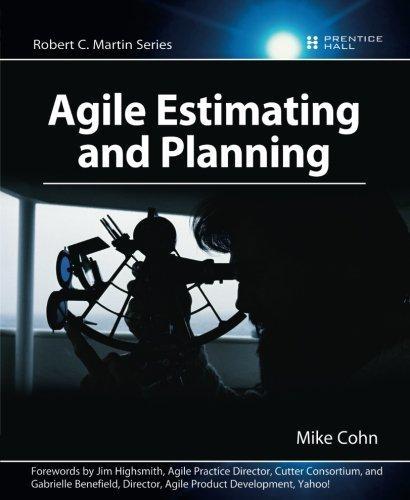 Mike Cohn: Agile Estimating and Planning (2005)