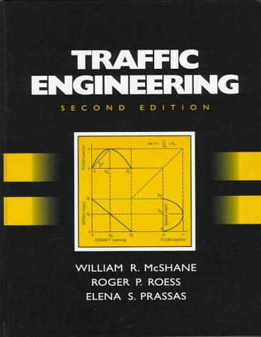 William R. McShane: Traffic engineering (1998, Prentice Hall)