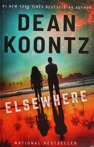 Dean Koontz: Elsewhere (Paperback, 2020, Thomas & Mercer)