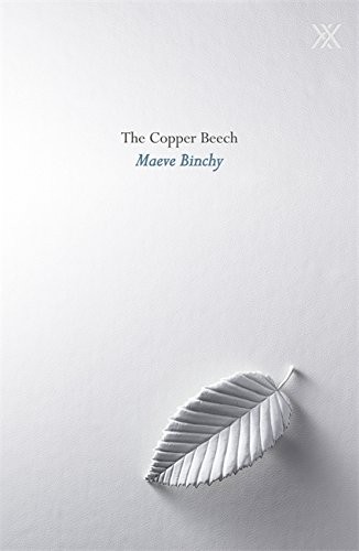 Maeve Binchy: The Copper Beech (Paperback, 2012, Orion)