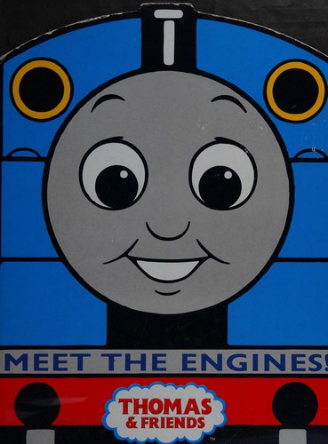 Wilbert Awdry: Meet the engines! (2004, Egmont, EGMONT CHILDREN'S)