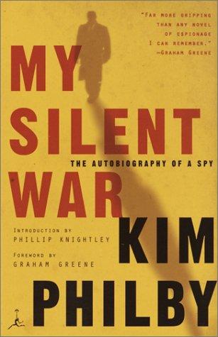 Kim Philby: My Silent War (Modern Library)