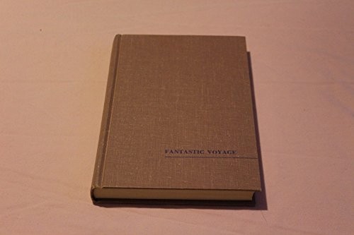 Isaac Asimov: Fantastic Voyage (Hardcover, 1966, Houghton Mifflin)