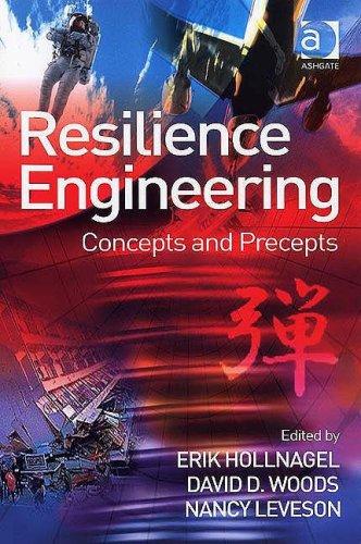 Erik Hollnagel, David D. Woods, Nancy Leveson: Resilience Engineering (Paperback, Ashgate Pub Co)