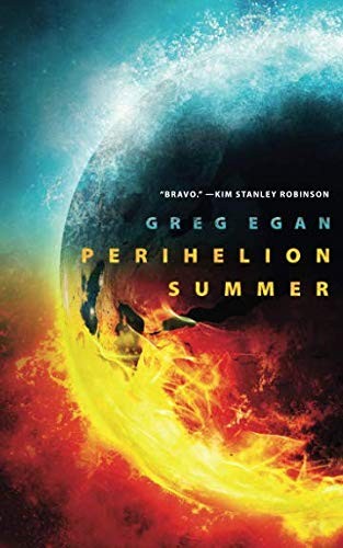 Greg Egan: Perihelion Summer (Paperback, Tor.com)