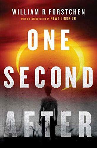 William R. Forstchen: One second after (2009)