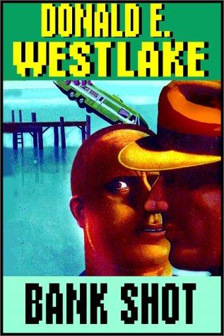 Donald E. Westlake: Bank Shot (AudiobookFormat, 1996, Books on Tape, Inc.)