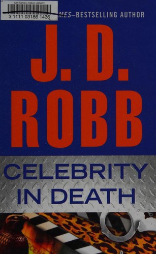 Nora Roberts: Celebrity in Death (Hardcover, 2012, Wheeler Pub.)