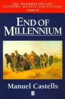 Manuel Castells: End of millennium (1999, Blackwell Publishers)