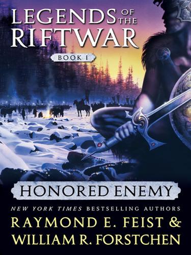 William R. Forstchen: Honored Enemy (EBook, 2006, HarperCollins)