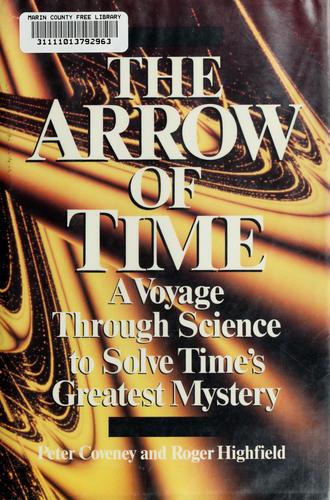 Peter Coveney: The  arrow of time (1991, Fawcett Columbine)