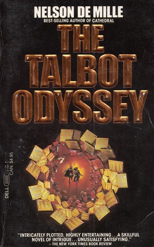 Nelson DeMille: The Talbot Odyssey (Paperback, 1985, Dell Publishing Company, reprinted by arrngmt w/Delacorte Press)