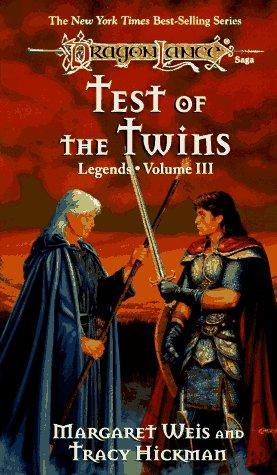 Margaret Weis: Test of the Twins (Dragonlance: Legends, #3) (1995)