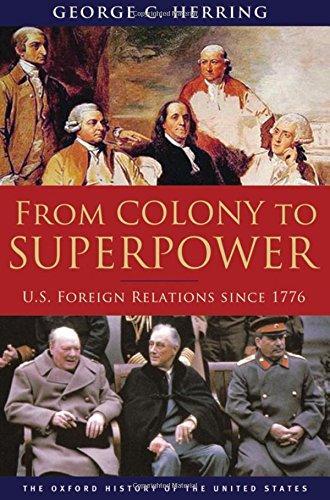 George C. Herring: From Colony to Superpower (2008)