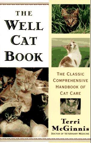 Terri Dvm Mcginnis: The Well Cat Book (Paperback, 1996, Random House)