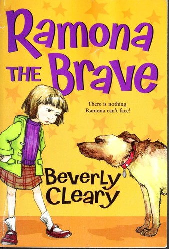 Beverly Cleary: Ramona the Brave (Paperback, 2006, HarperTrophy)