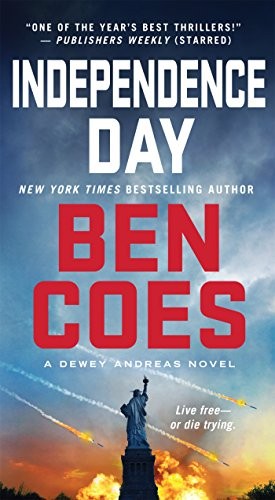 Ben Coes: Independence Day (Paperback, 2016, St. Martin's Paperbacks)