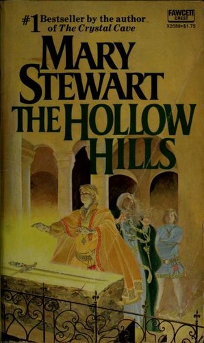 Mary Stewart: The Hollow Hills (1974, Fawcett Publications)