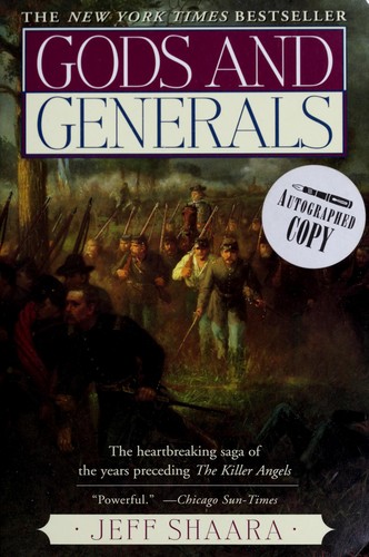 Jeff Shaara: Gods and generals (1997, Ballantine Books)