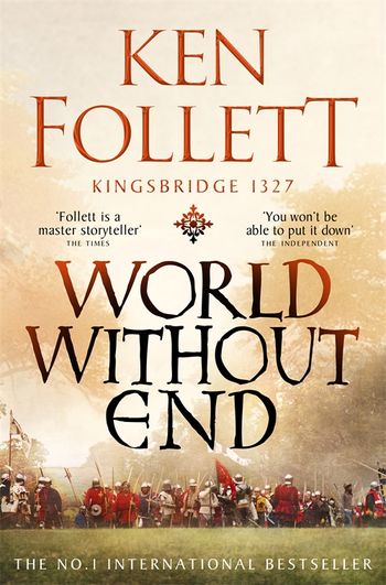 Ken Follett: World Without End (2007, Dutton)