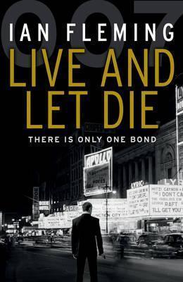 Ian Fleming, Taylor, Andrew, Jr.: Live and Let Die (2012, Penguin Random House)