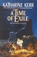 Katharine Kerr: A time of exile (1991, Doubleday)