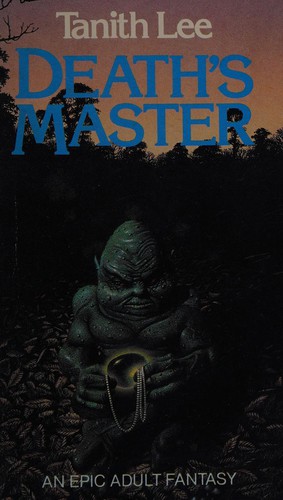 Tanith Lee: Death's master. (1985, Arrow Books)