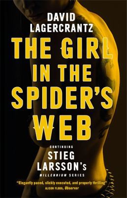 Stieg Larsson, David Lagercrantz, George Goulding: Girl in the Spider's Web (2016, Quercus)