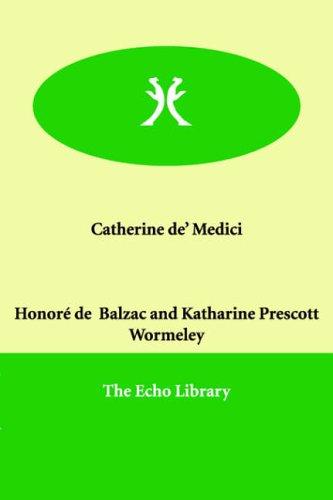 Catherine de' Medici (Paperback, 2000, Echo Library)